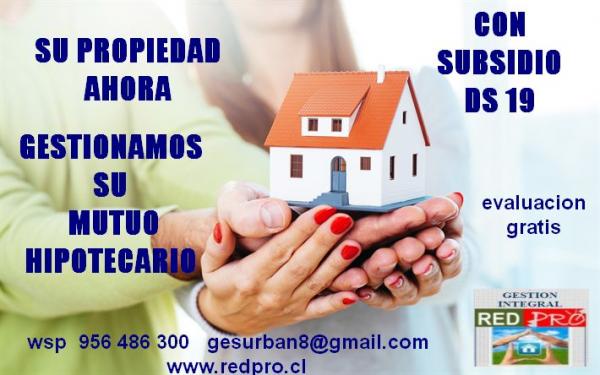  SU PROPIEDAD CON SUBSIDIO DS 19 