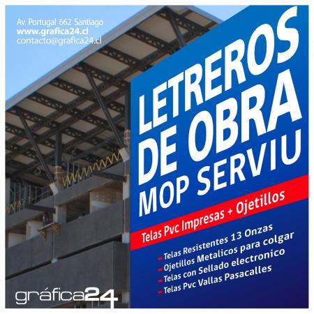 LETREROS MOP, SERVIU, CONSTRUCTORAS