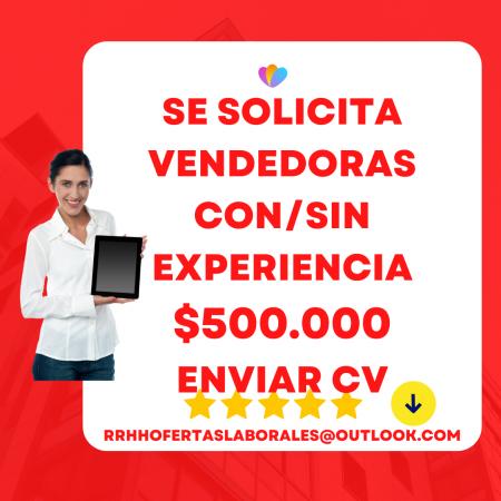 VENDEDORES CON O SIN EXPERIENCIA