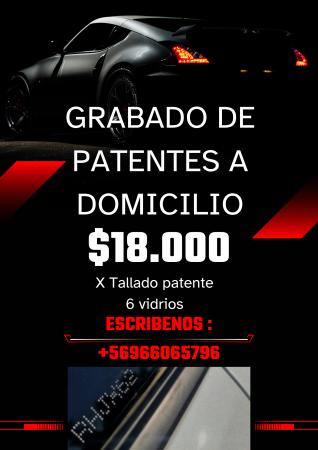GRABADO DE PATENTES A DOMICILIO 6 VIDRIOS X 15.000