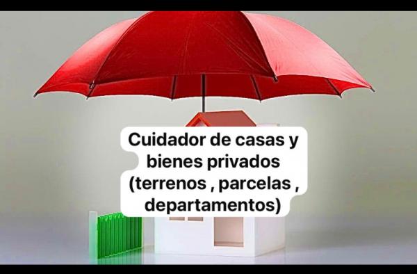 CUIDADOR DE CASAS Y BIENES 