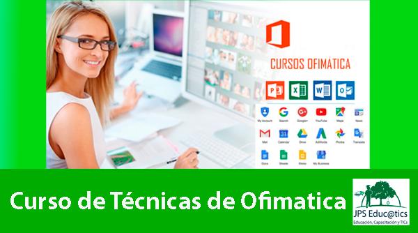 CURSO TÉCNICAS DE OFIMÁTICA
