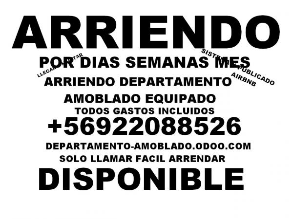 ARRIENDO   DEPARTAMENTO POR DIAS SEMANAS AMOBLADO 