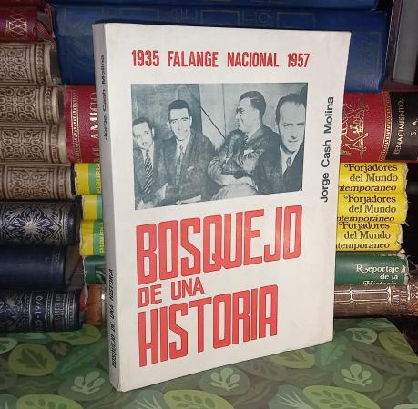 BOSQUEJO DE UNA HISTORIA - JORGE CASH MOLINA